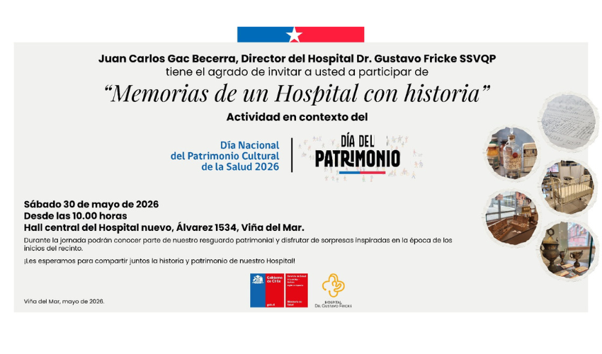La invitación transmite una imagen muy institucional, elegante y patrimonial. El nombre “Memorias de un Hospital con Historia” conecta muy bien con la identidad histórica del Hospital Dr. Gustavo Fricke y con el contexto del Día de los Patrimonios. Además, las imágenes antiguas y objetos patrimoniales ayudan a generar cercanía y curiosidad en la comunidad.