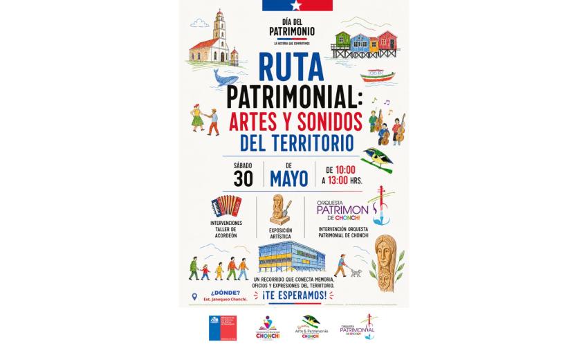 Ruta Patrimonial: Artes y Sonidos del Territorio